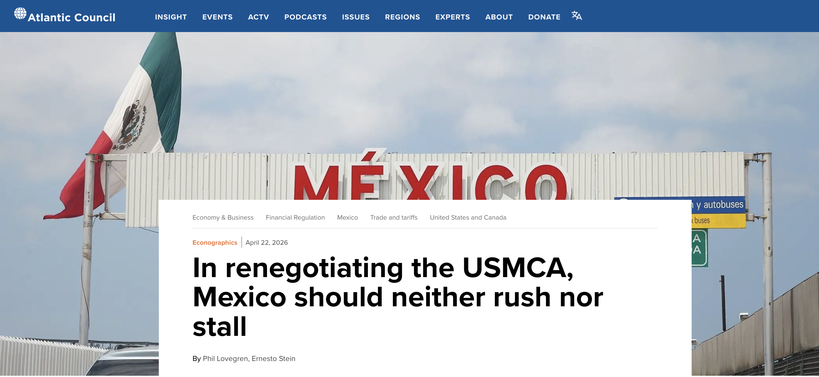 In renegotiating the USMCA, Mexico should neither rush nor stall — Atlantic Council